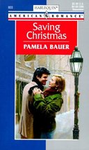 Saving Christmas Pamela Bauer - £1.95 GBP