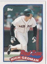 Rich Gedman Red Sox Catcher 1989 Topps Card # 652 Near Mint - £1.08 GBP