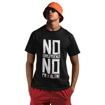 No Girl Friend Streetwear Crew Neck Short Sleeve T-Shirts Graphic Tees,S-4XL - £11.71 GBP