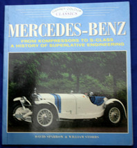 MERCEDES-BENZ Osprey Colour Classics From Kompressors To S-CLASS A History 2003 - £7.75 GBP