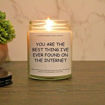 You Are The Best Thing I&#39;ve Ever Found On The Internet Candle | Gift For Him | - £14.38 GBP