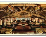 Canyon Hotel Lodge Yellowstone National Park Wyoming UNP Linen Postcard S13 - $3.91