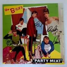 B52s Autographed &#39;Party Mix&#39; COA #BF74972 - £389.38 GBP