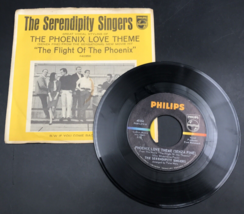 Serendipity Singers – Phoenix Love Theme (Senza Fine) 7&quot; Record Single 4... - £10.70 GBP