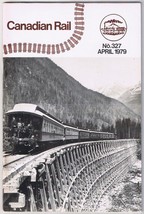 Canadian Rail #327 1979 April Canadian Pacific The Pacific Express - £3.72 GBP