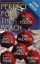Perfect for the Beach (Dean Brothers) [paperback] Foster, Lori,McCarthy,... - $6.98