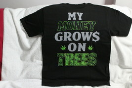 My Money Grows On Trees Marijuana Cannabis Funny Black T-SHIRT - £9.08 GBP