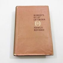 Roberts Rules of Order Newly revised 1970 HB DC Enlarged Edition by S C Robert - $14.84