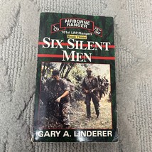 Six Silent Men Military History Paperback Book by Reynel Martinez from Ivy 1997 - £9.66 GBP