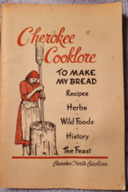 Cherokee (NC) Cooklore (1951) (Signed by the authors)  - £30.89 GBP