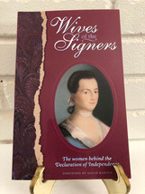 Wives of the Signers: The Women Behind the Declaration of Independence (2001, Tr - £9.69 GBP