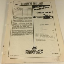 1983 McCulloch Pro Mac 655 Chain Saw Illustrated Parts List 216159-R1 - £19.61 GBP