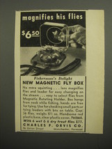 1952 Charles F. Orvis Magnetic Fly Box Ad - Magnifies his flies - £14.78 GBP