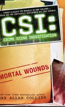 CSI: Crime Scene Investigation: Mortal Wounds - Max Allan Collins - HC - VG - £6.26 GBP