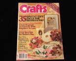 Crafts Magazine June 1982 Gift Ideas for Brides - $10.00