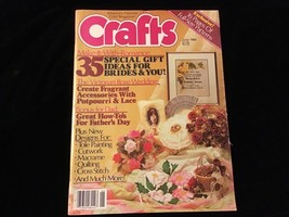 Crafts Magazine June 1982 Gift Ideas for Brides - £7.96 GBP