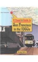 San Francisco in the 1960s (Travel Guide) [Hardcover] Barter, James - £20.32 GBP