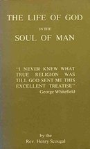 The Life Of God In The Soul Of Man To Which Is Subjoined Rules And Instructions - £16.07 GBP