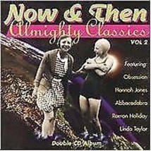 Various : Now &amp; Then Almighty Classi CD Pre-Owned - £11.94 GBP