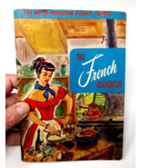 The French Cookbook The Culinary Arts Institute 68 Page 141 Recipes 1954 - £14.97 GBP