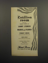 1951 Hotel Pierre Ad - Cotillion Room Opening Tuesday, March 6th Larry Storch - $18.49