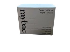 Raybae Deep Water Night Cream Smoothing Moisturizing Firming 2 FL Oz Brand New - £17.84 GBP