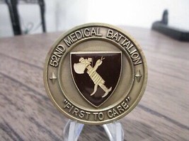 US Army 52nd Medical Battalion CSM Challenge Coin #299M - $16.82