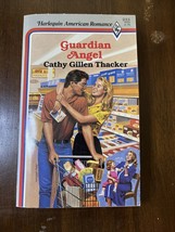 Guardian Angel by Cathy Gillen Thacker (1987, Mass Market) AUTOGRAPHED - £11.86 GBP