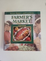 Farmer&#39;s Market Cook Book by Better Homes and Gardens 1993 Hardcover Recipe Book - £6.77 GBP