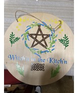 Witch'n In the Kitch'n Wall Plaque - $30.00