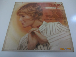 Petula Clark - I Couldnt Live Without Your Love - 1966 - Warner Ws 1645 - £7.85 GBP