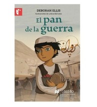 El Pan De La Guerra - Autora Deborah Ellis - Libro Nuevo En Español - £17.83 GBP