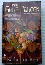 Katharine Kerr 2006 1st PB THE GOLD FALCON (Deverry Dragon Mage Silver Wyrm #1) - £6.17 GBP