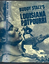 Signed HB w/dj-Louisiana Potpourri-Buddy Stall-1991-268 pages - £14.68 GBP