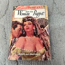 The Woman and the Puppet Adult and Erotic Paperback by Pierre Louys Avon 1951 - £9.74 GBP