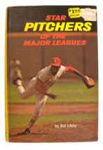 Star Pitchers of the Major Leagues by Bill Libby (1971,Hardcover) - £6.29 GBP