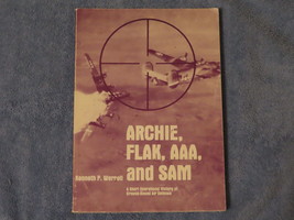 ARCHIE, FLAK, AAA - A Short Operational History of Ground-Based Air Defense - £3.70 GBP