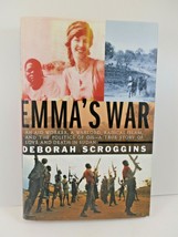 Emma&#39;s War Signed by Author, 2002 First Edition, VG/VG True Story - Sudan - £11.75 GBP