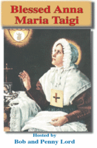 Blessed Anna Maria Taigi DVD by Bob and Penny Lord, New - £9.45 GBP