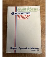 Triumph TR7 Original Repair Operation Manual Leland Cars 1977 - $37.57