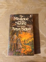 The Mistletoe &amp; The Sword By Anya Seton 1974 Vintage Paperback VTG Historical... - £7.13 GBP