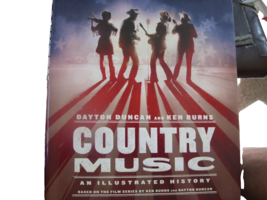 Country Music: An Illustrated History  hardcover book Duncan &amp; Burns 1st... - £24.68 GBP