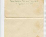 Sea Breeze Tourist Village Stationery Route 60-70-80-89 East Phoenix AZ ... - $17.82