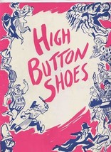 High Button Shoes Souvenir Program Joey Faye 1940&#39;s - £14.21 GBP