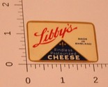Vintage Libby&#39;s Rindless Pasteurized Cheese Label Made In England - $4.94