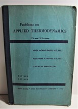 1950 Edition Problems on Applied Thermodynamics  Faires Engineering Physics - £5.44 GBP