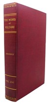 The Rt. Hon. John Morley The Works Of Voltaire, Volume Xvi : The Dramatic Works - £63.71 GBP