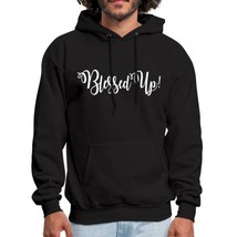 Mens Hoodies, Blessed Up White Graphic Text Classic Hooded Shirt - £31.69 GBP