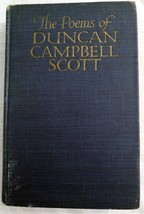 Poems Of Duncan Campbell Scott 1926 1st Edition Signed by Author - £56.02 GBP