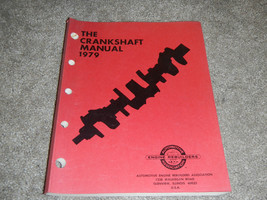 1979 79 CAR TRUCK CRANKSHAFT SERVICE SPECIFICATION SPEC MANUAL - $17.26